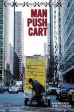 Watch Man Push Cart Nowvideo