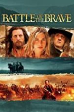 Watch Battle of the Brave Nowvideo