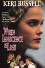 Watch When Innocence Is Lost Nowvideo