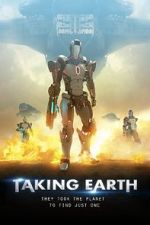Watch Taking Earth Nowvideo