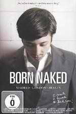 Watch Born Naked (MLB) Nowvideo