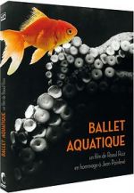 Watch Ballet aquatique Nowvideo