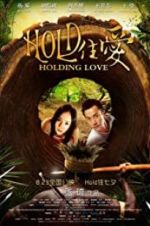 Watch Holding Love Nowvideo