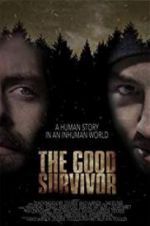 Watch The Good Survivor Nowvideo
