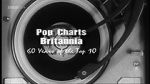 Watch Pop Charts Britannia: 60 Years of the Top 10 Nowvideo