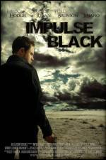 Watch Impulse Black Nowvideo