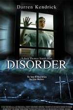 Watch Disorder Nowvideo