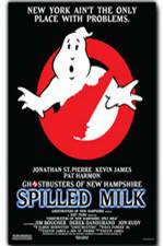 Watch The Ghostbusters of New Hampshire Spilled Milk Nowvideo