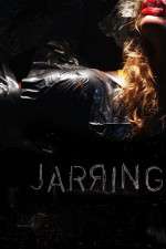 Watch Jarring Nowvideo