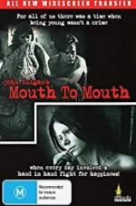 Watch Mouth to Mouth Nowvideo