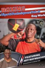 Watch Jeff Mayweather Boxing Tips and Techniques: Vol. 2 - Bag Work Nowvideo