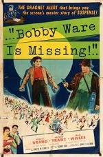 Watch Bobby Ware Is Missing Nowvideo