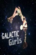 Watch The Galactic Girls Nowvideo