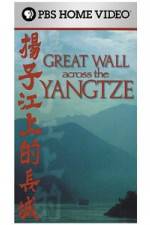 Watch Great Wall Across the Yangtze Nowvideo