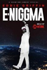 Watch Eddie Griffin: E-Niggma Nowvideo