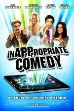 Watch InAPPropriate Comedy Nowvideo