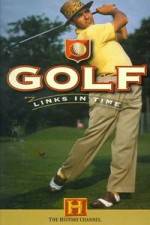 Watch Golf Links in Time Nowvideo