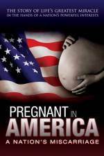 Watch Pregnant in America Nowvideo