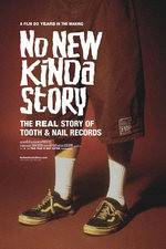 Watch No New Kinda Story: The Real Story of Tooth & Nail Records Nowvideo