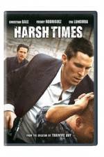 Watch Harsh Times Nowvideo