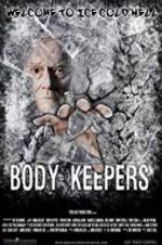 Watch Body Keepers Nowvideo