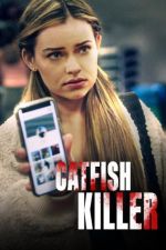 Watch Catfish Killer Nowvideo