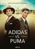 Watch Duell der Brder - Die Geschichte von Adidas und Puma Nowvideo