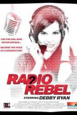 Watch Radio Rebel Nowvideo