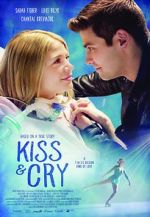 Watch Kiss and Cry Nowvideo