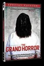 Watch The Grand Horror Nowvideo