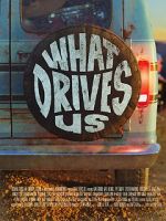 Watch What Drives Us Nowvideo