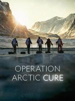 Watch Operation Arctic Cure Nowvideo