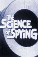 Watch The Science of Spying Nowvideo