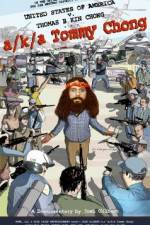 Watch A/k/a Tommy Chong Nowvideo