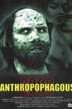 Watch Anthropophagous 2000 Nowvideo