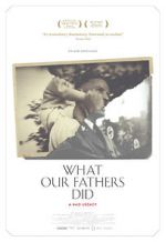 Watch What Our Fathers Did: A Nazi Legacy Nowvideo