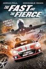Watch The Fast and the Fierce Nowvideo