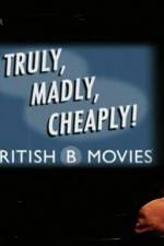 Watch Truly Madly Cheaply British B Movies Nowvideo