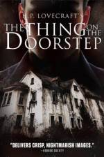 Watch The Thing on the Doorstep Nowvideo