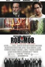 Watch Rob the Mob Nowvideo