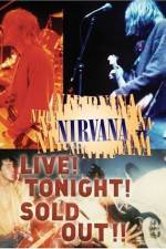 Watch Nirvana Live Tonight Sold Out Nowvideo