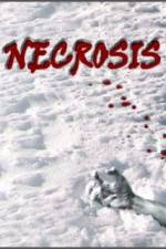 Watch Necrosis Nowvideo