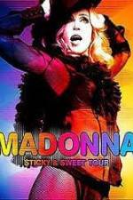 Watch Madonna Sticky & Sweet Tour Nowvideo