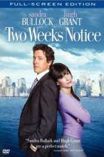Watch Two Weeks Notice Nowvideo