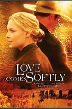 Watch Love Comes Softly Nowvideo