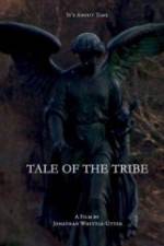 Watch Tale of the Tribe Nowvideo