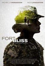 Watch Fort Bliss Nowvideo