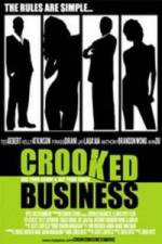 Watch Crooked Business Nowvideo