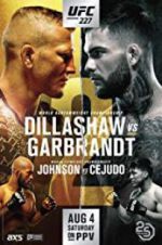 Watch UFC 227: Dillashaw vs. Garbrandt 2 Nowvideo