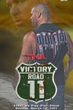 Watch TNA Wrestling - Victory Road Nowvideo